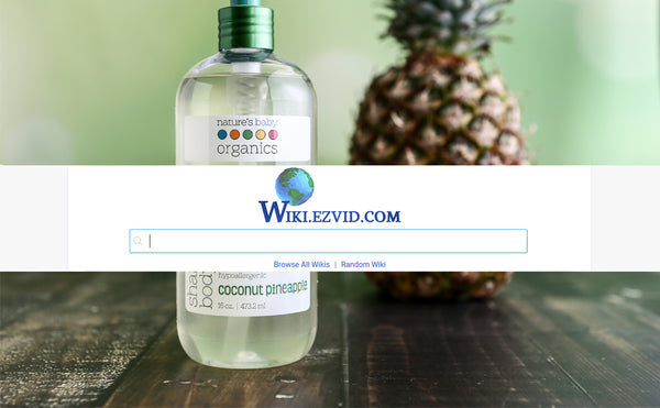 Wiki Has Named Nature's Baby Coconut Pineapple Best Organic Baby Wash